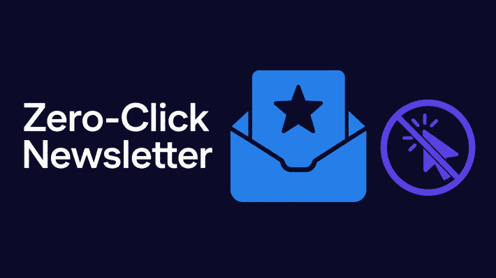 Flat minimalist illustration on dark navy background showing an open email envelope in electric blue with a star icon, and a crossed-out cursor icon in violet beside it, representing zero-click email content. Text reads: Zero-Click Newsletter.