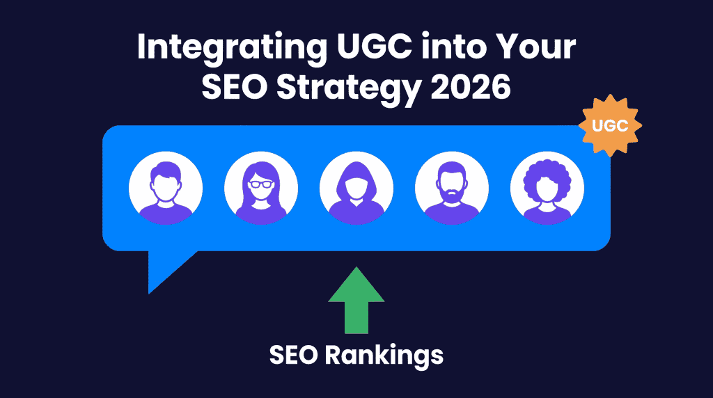 Horizontal bar chart titled Why UGC Is a Non-Negotiable SEO Asset in 2026, showing six statistics: 79% of consumers influenced by UGC to buy, 93% of marketers say UGC outperforms branded content, 55% of shoppers hesitate without UGC, 33% of consumers trust UGC most, 78% email CTR boost with UGC, and 67% of retailers increasing UGC investment.