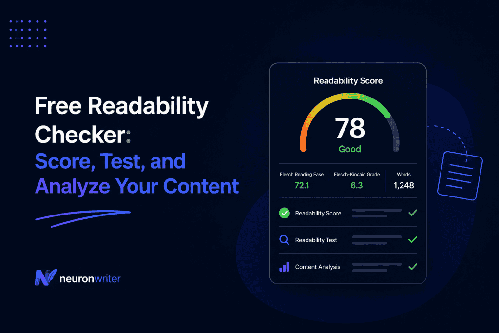 Feature image for the Free Readability Checker guide, featuring a dark-themed readability analysis dashboard with score metrics and the title "Free Readability Checker: Score, Test, and Analyze Your Content".