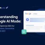 Understanding Google AI Mode: How to Optimize SEO for AI Overviews, Generative Search & GEO – minimalist featured image with a Google AI search interface, AI overview panel, search icons, and the NEURONwriter logo on a dark blue background.